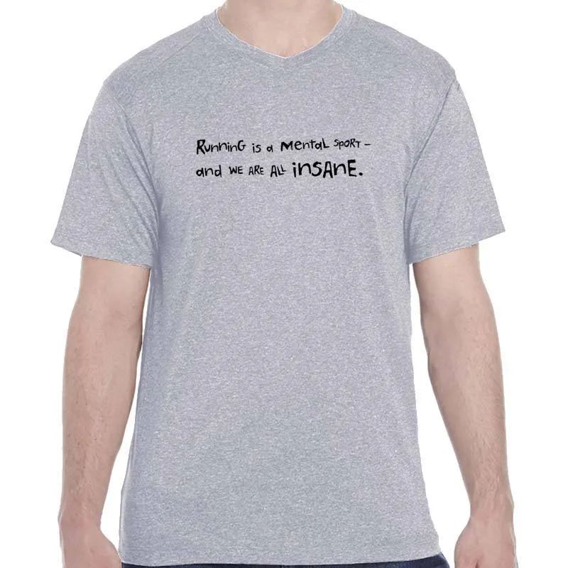 Men's Heathersoft Tech Short Sleeve Shallow V - "Running Is A Mental Sport And We Are All Insane"